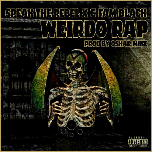 Weirdo Rap (Explicit)