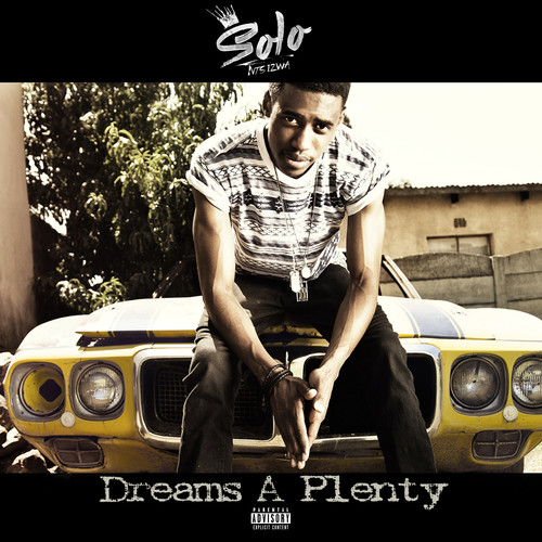 Dreams A Plenty (Explicit)