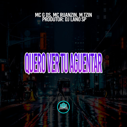 Quero Ver Tu Aguentar (Explicit)