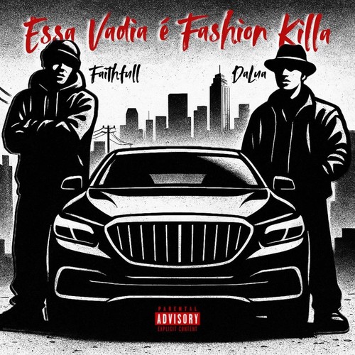 Essa Vadia é Fashion Killa (Explicit)