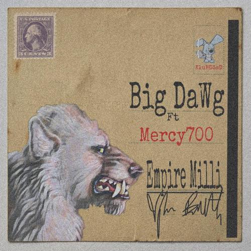 Big Dawg (Explicit)