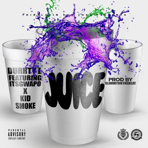 Juice (feat. Its Gwapo & Kid Smoke) [Explicit]