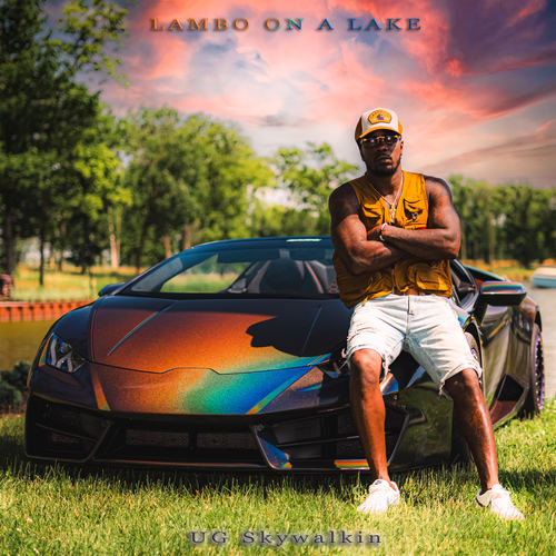 Lambo On A Lake (Explicit)