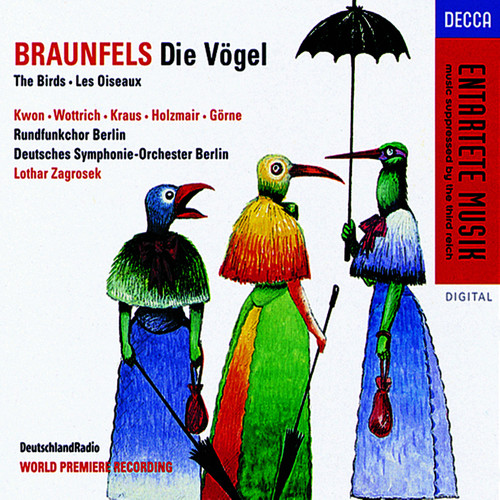 Braunfels: Die Vogel, Op. 30
