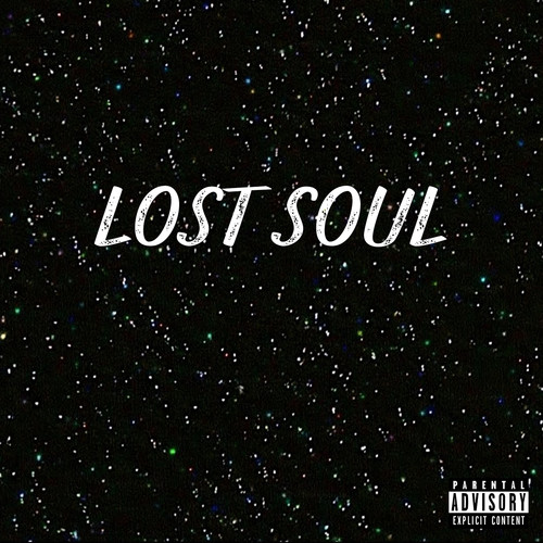 Lost Soul (Explicit)