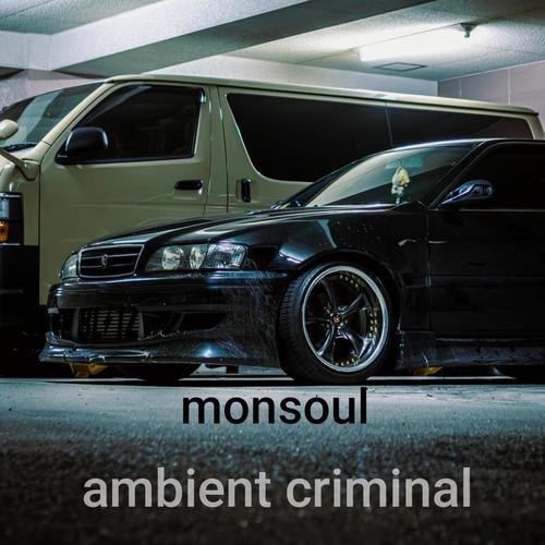 ambient criminal