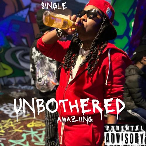Unbothered (Explicit)