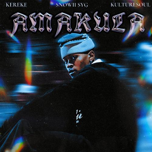 AMAKULA (feat. SNOWII SYG, KEREKE & Kulturesoul)