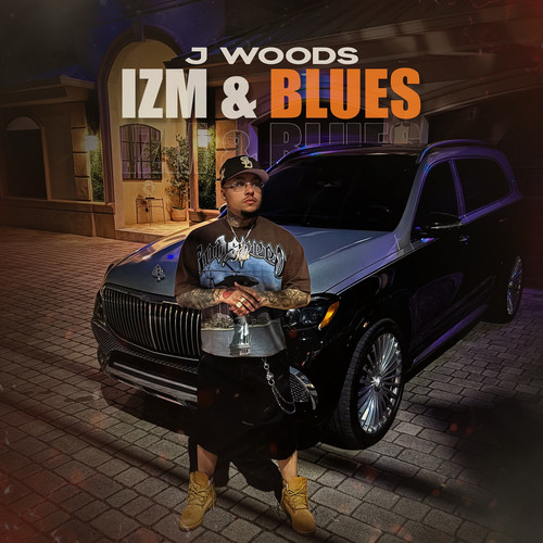 Izm & Blues (Explicit)