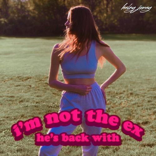 i'm not the ex he's back with