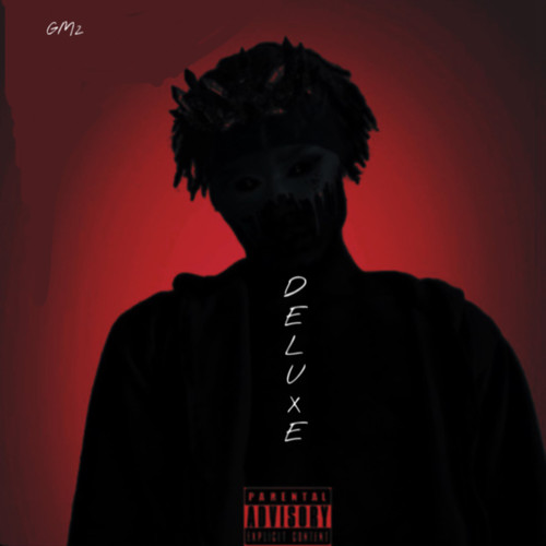 GM2 (Deluxe) [Explicit]