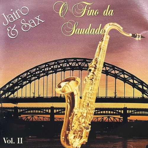 O Fino Da Saudade