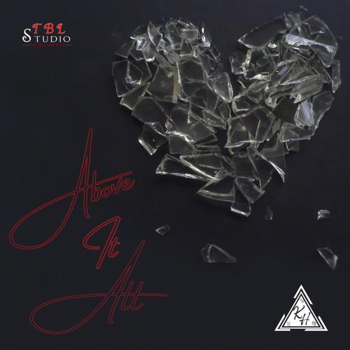 Above It All (feat. Double O) [Explicit]