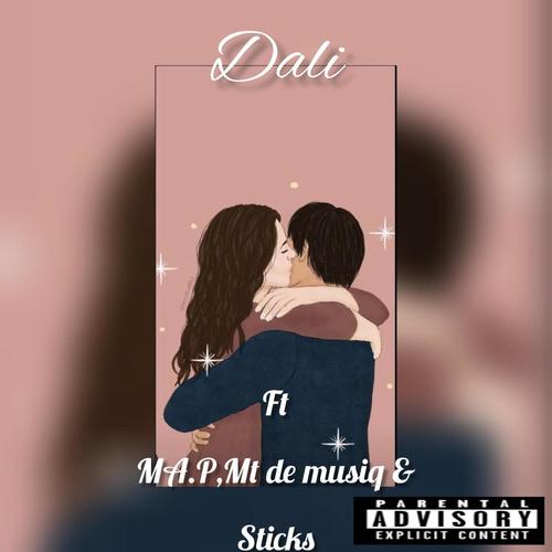 Dali (feat. Ma.P, Mt de musiq & Sticks)