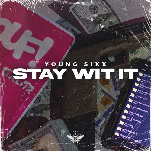 Stay Wit It (Explicit)