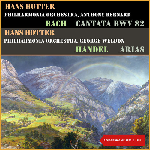 Bach: Cantata Bwv 82 - Handel: Arias (Recordings of 1950 & 1951)