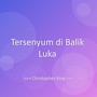 Tersenyum di Balik Luka