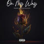 On My Way (Explicit)