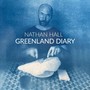 Greenland Diary (Explicit)