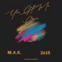 You Got Me Open (feat. M.A.K. & 2615)