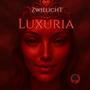 Luxuria (Explicit)