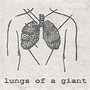 Lungs of a Giant