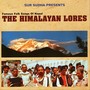 The Himalayan Lores: Famous Folk Songs of Nepal