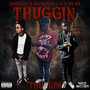 Thuggin (Explicit)