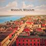 Missouri, Missouri (Acoustic Version)