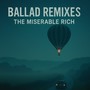 Ballad Remixes