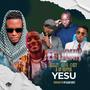 YESU (feat. NEXLEY, KEY-G & C-KEY & DP RAPPER)