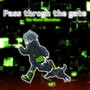 Pass through the Gate (feat. IA)