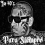 Para Siempre (Explicit)
