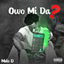 OWO MI DA