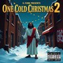 One Cold Christmas 2 (Explicit)