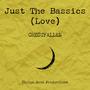 Just The Bassics (Love)