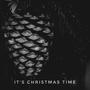 It's Christmas Time