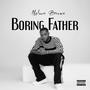 BORING FATHER