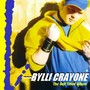 Bylli Crayone: The Self Titled Album (20th Anniversary Edition)
