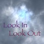 Look In Look Out