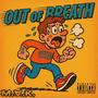 Out of Breath (Explicit)
