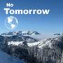 No Tomorrow
