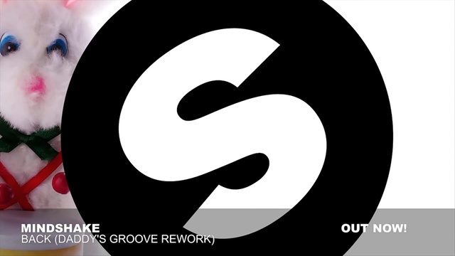 Mindshake - Back (Daddy's Groove Rework)