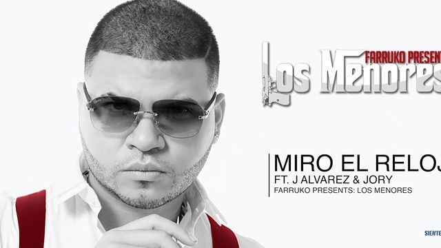 Farruko - Miro El Reloj (音频版)
