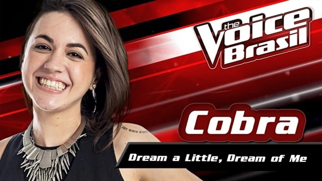 Cobra - Dream A Little Dream Of Me (The Voice Brasil 2016 / Audio)