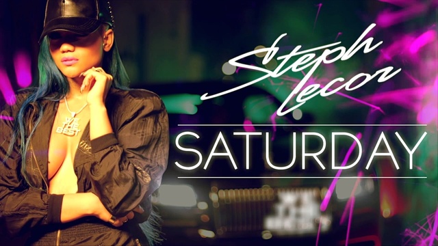 Steph Lecor - Saturday (歌词版)