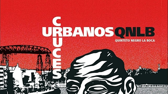 Quinteto Negro La Boca - El Camino (音频版)