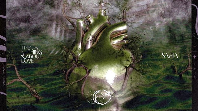 SAFIA - The Thing About Love