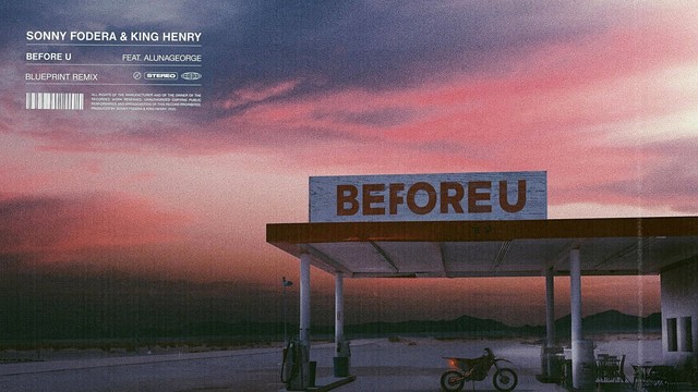 Sonny Fodera - Before U (BluePrint Remix|Official Audio)