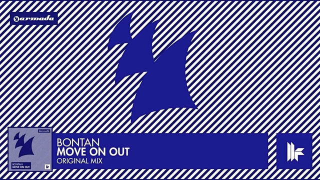 Bontan - Move On Out (Original Mix) (Remix)